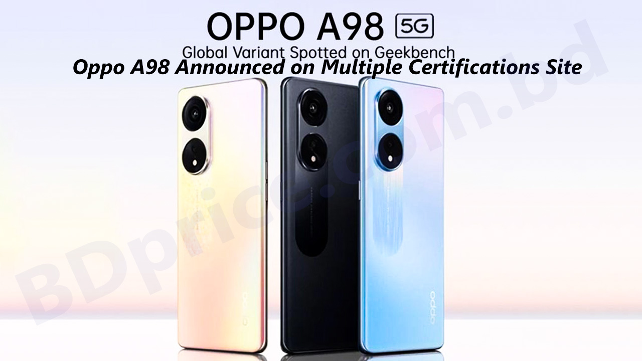 It's Confirmed - Oppo A98 5G To Come With Great Specs! 