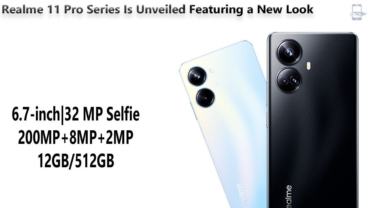 Realme 11 Pro Series Is Unveiled Featuring a New Look