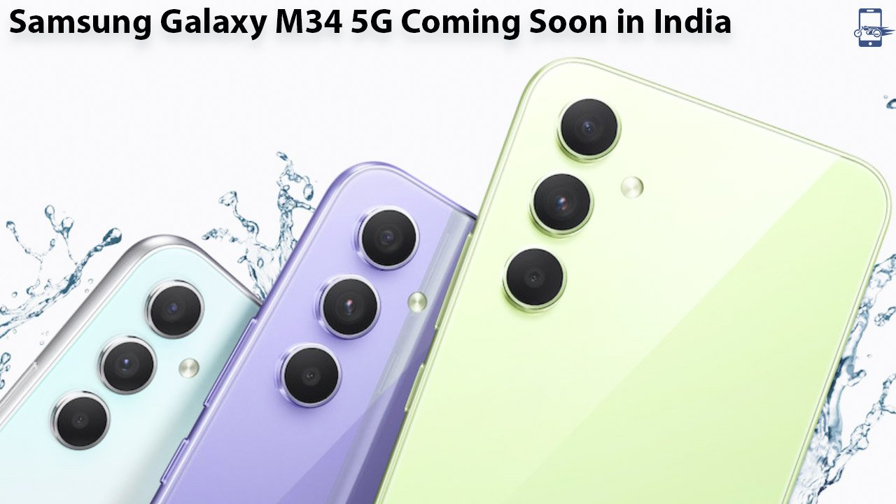Samsung Galaxy M34 5G Coming Soon in India