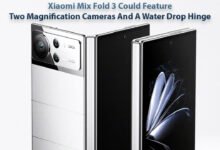 Xiaomi Mix Fold 3 Could Feature Two Magnification Cameras And A Water Drop Hinge