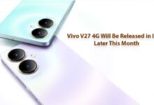 Vivo V27 4G Will Be Released in India Later This Month