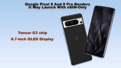 Google Pixel 8 And 8 Pro Renders, It May Launch With eSIM-Only