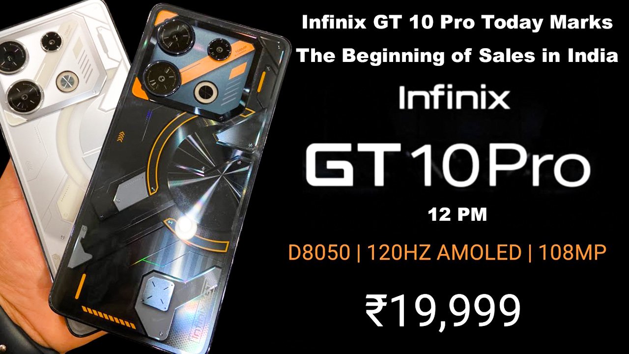 Infinix GT 10 Pro Today Marks The Beginning of Sales in India