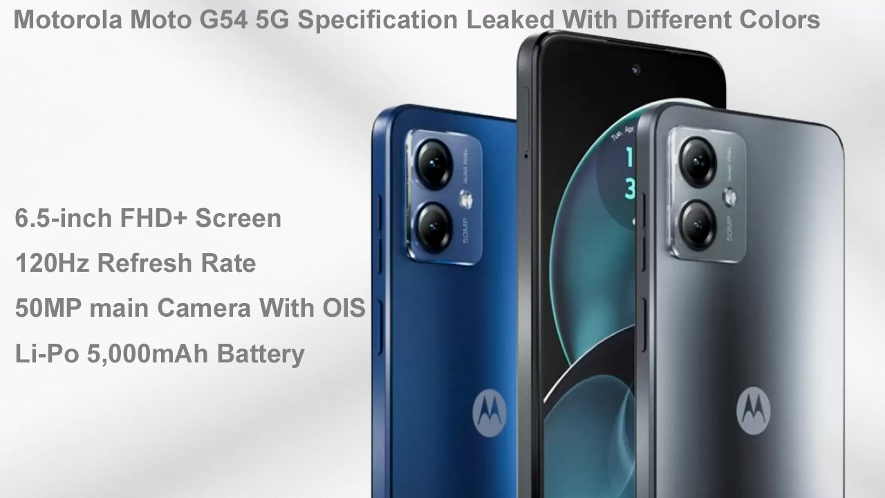 Motorola Moto G54 5G Specification Leaked With Different Colors
